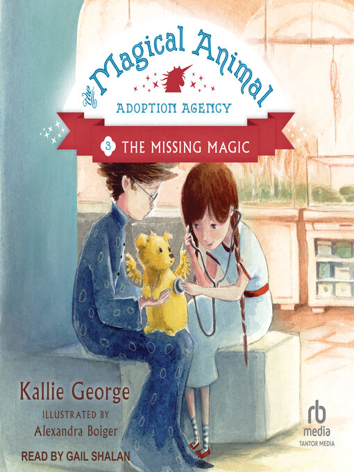 Title details for The Missing Magic by Kallie George - Wait list